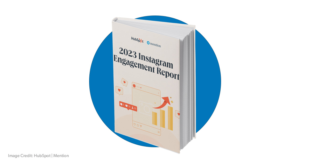 Cover of HubSpot's 2023 Instagram Engagement Report