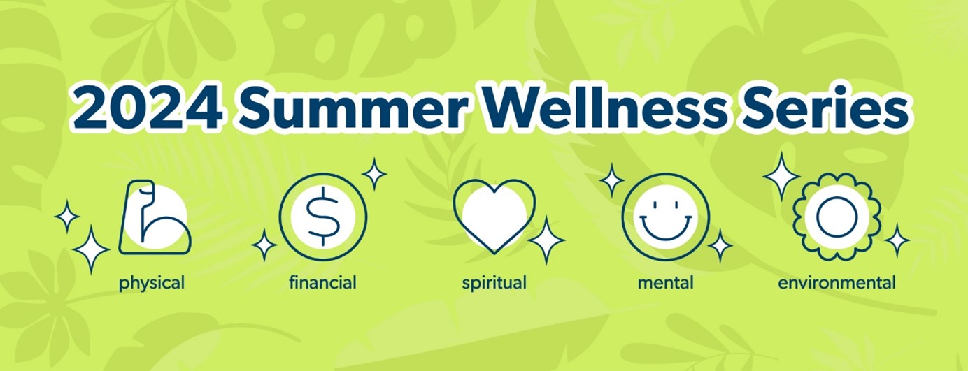 Summer Wellness Series Themes